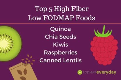 Top 5 High Fiber Foods - FODMAP Everyday