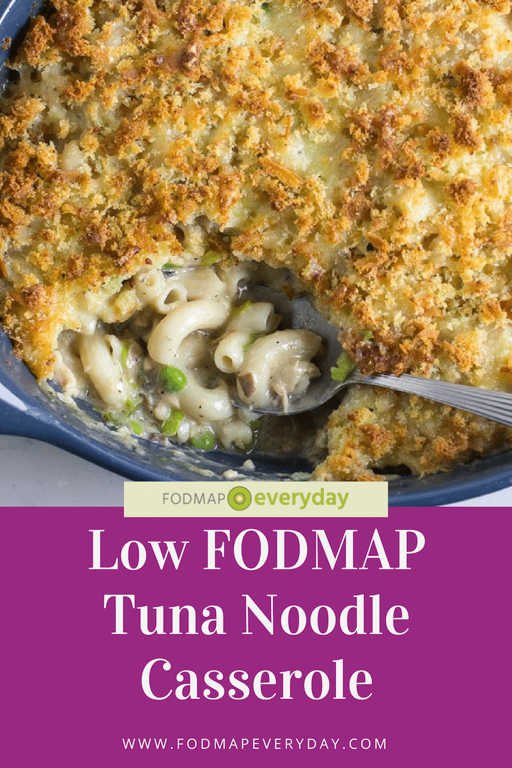 Low FODMAP Tuna Noodle Casserole - FODMAP Everyday