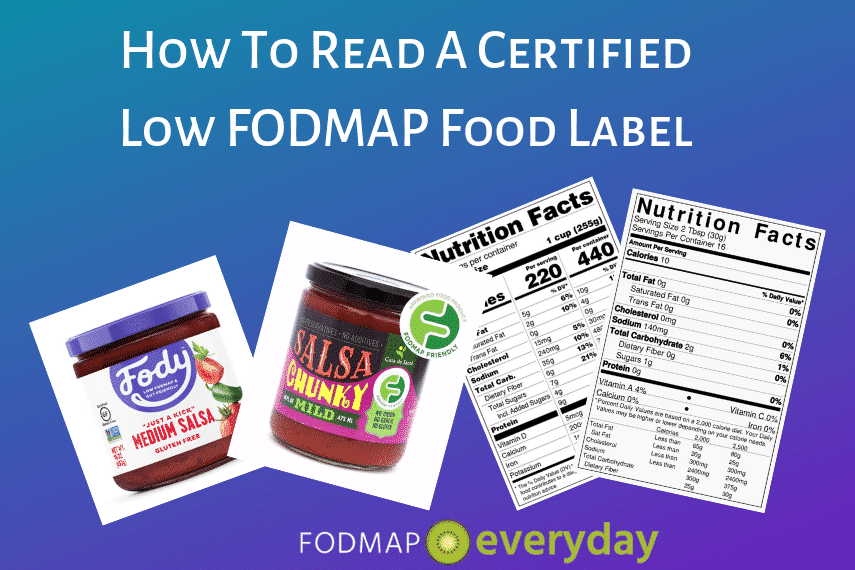 Featured Image for Article About How To Read A Certified Low FODMAP Product Label - a collage of two photos of salsa jars and two nutrition panesl on a purple background.