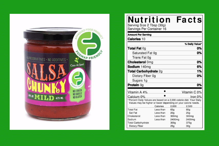 Casa De Sante Medium Salsa Jar next to the nutrition panel for the same jar. Learn Schar bread label; learn salad dressing labels showing Certification; learn Graphic of Low FODMAP Certified Product Logos; learn How To Read A Low FODMAP Certified Food Product Label