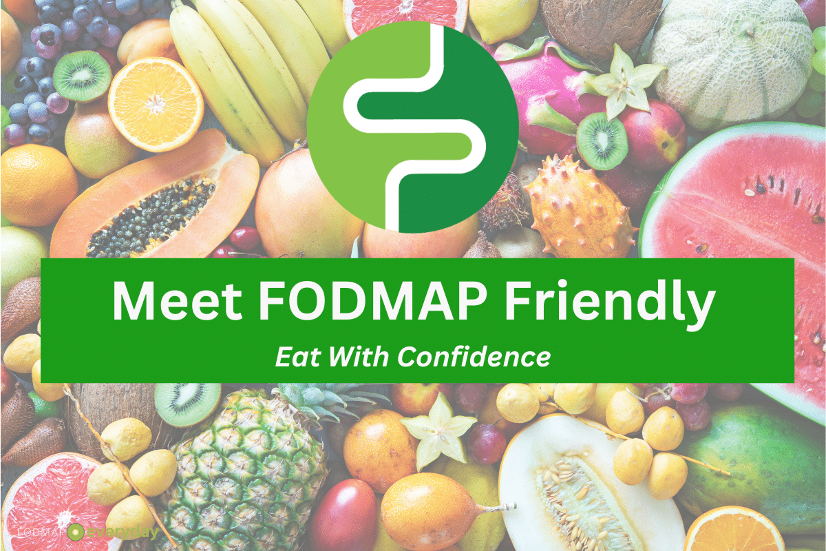 Meet FODMAP Friendly.