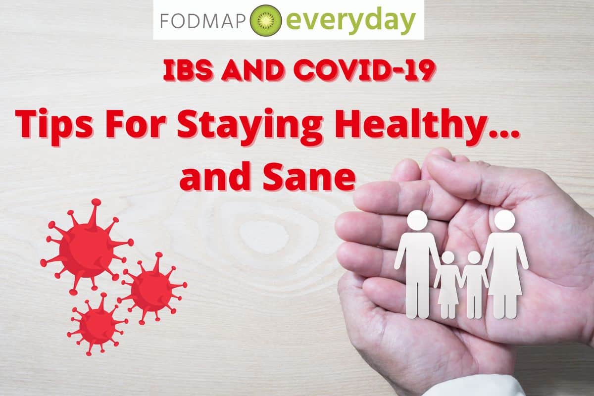 COVID-19 & IBS Tips for staying healthy
