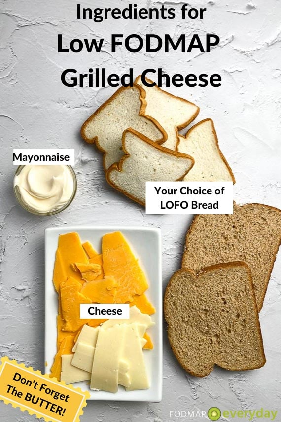 low FODMAP grilled cheese ingredients