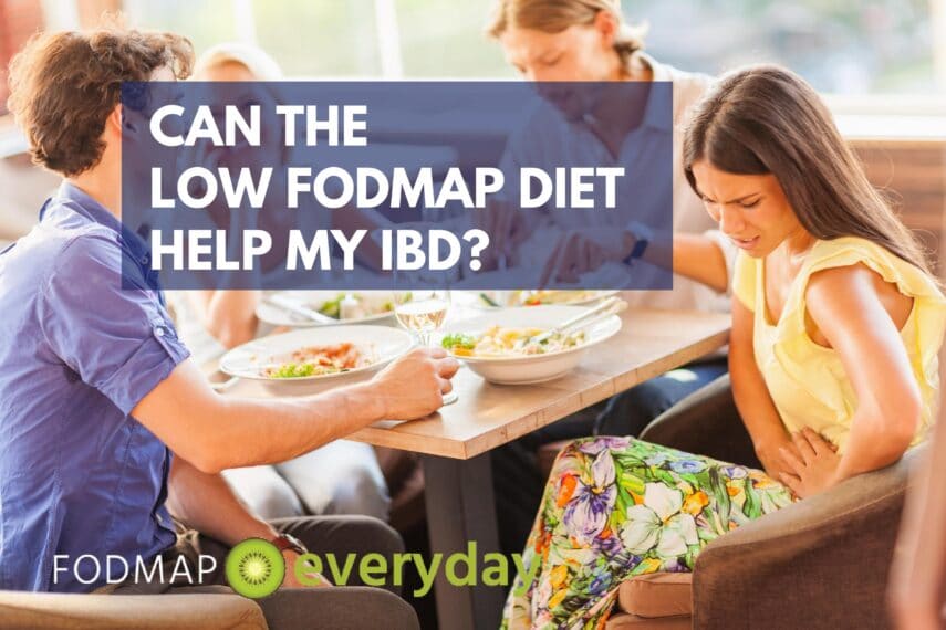 Can the low FODMAP diet help my IBD?