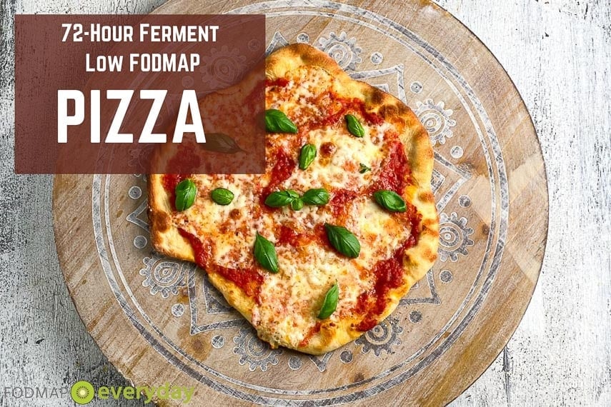 72-Hour Ferment Low FODMAP Pizza - FODMAP Everyday