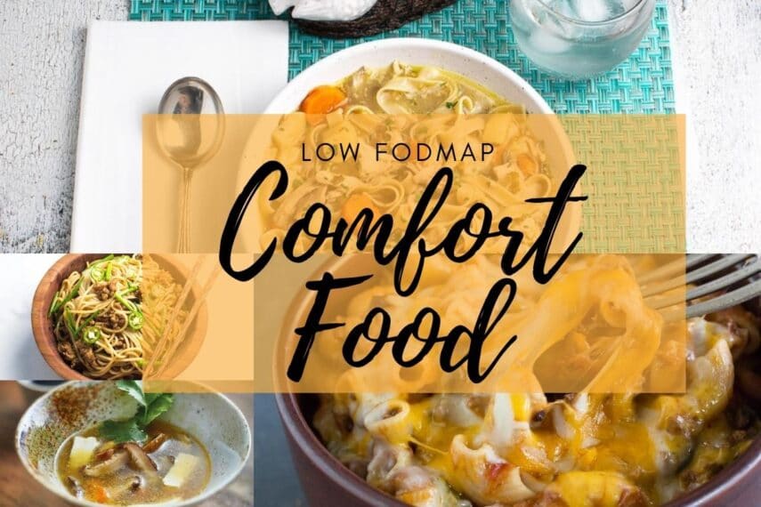 Low FODMAP Comfort Food