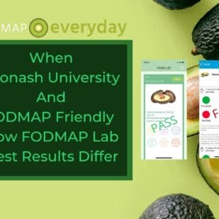 When Monash University And FODMAP Friendly Low FODMAP Lab Test Results Differ