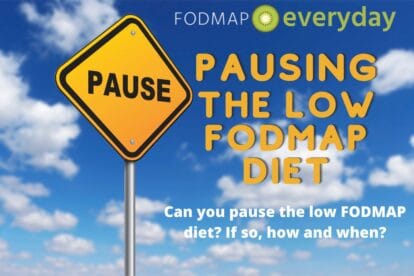 Feature Image for Can You Pause The Low FODMAP Diet