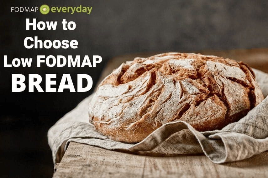 Close up of baked sourdough bread with a dark background. The words: Hot To Choose Low FODMAP Bread in white.