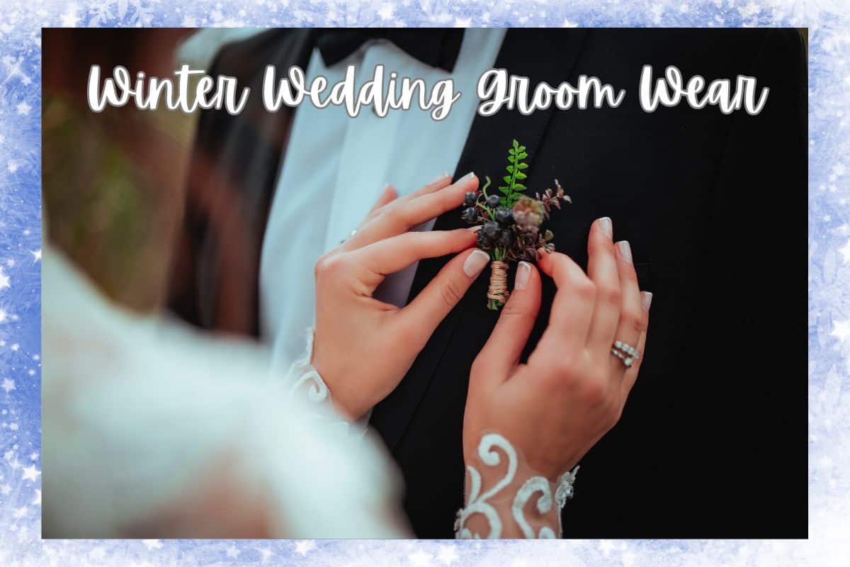 Winter Wedding Groom Wear Photo Credit_ Burak Kavakci from Getty Images via Canva Pro
